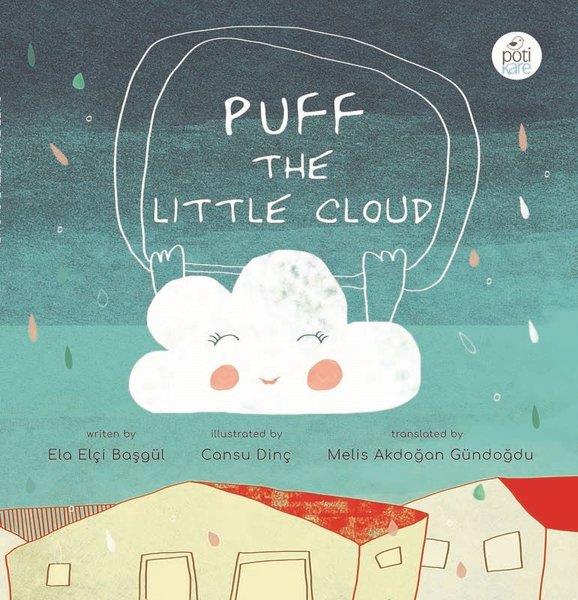 Ela Elçi BaşgülYabancı Dil Çocuk KitaplarıPuff the Little Cloud