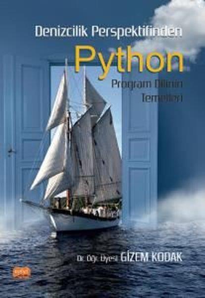 Gizem KodakProgramlamaPython: Denizcilik Perspektifinden - Program Dilinin Temelleri