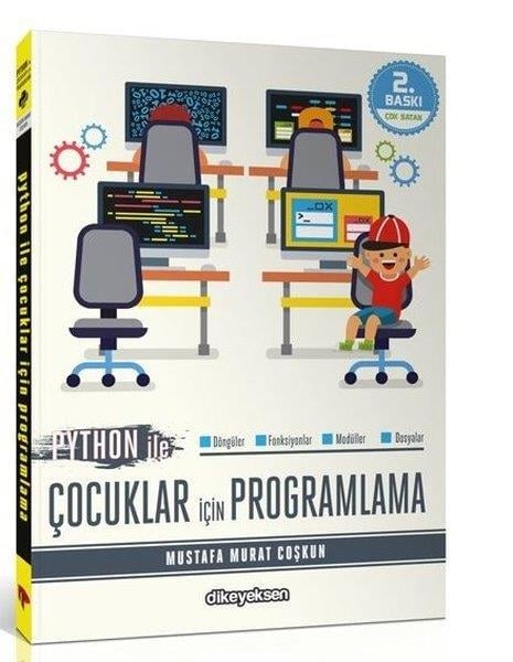 Mustafa Murat CoşkunProgramlama KitaplarıPython ile Çocuklar için Programlama