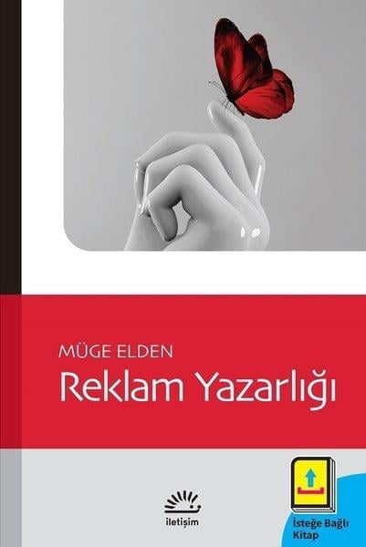 Müge EldenMarketin-, Werbe- und VerkaufsbücherReklam Yazarlığı