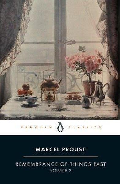 Marcel ProustClassicsRemembrance of Things Past: Volume 2