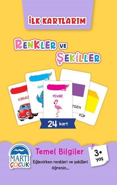KolektifEtkinlik KitaplarıRenkler ve Şekiller - İlk Kartlarım 3+ Yaş