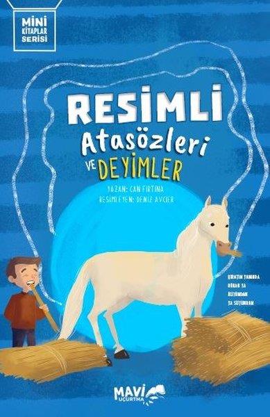 Can FırtınaDiğerResimli Atasözleri ve Deyimler - Mini Kitaplar Serisi