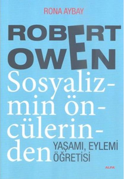 Rona AybayDiğerRobert Owen Sosyalizmin Öncülerinden