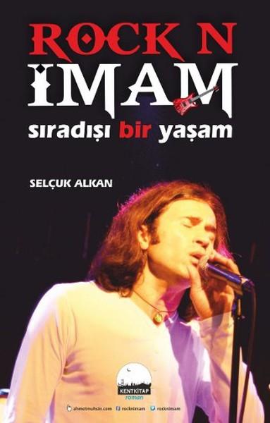 Selçuk AlkanBiyografi & Otobiyografi KitaplarıRock N İmam