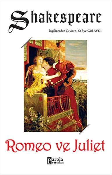 Gül SüpçelerSenaryo KitaplarıRomeo ve Juliet
