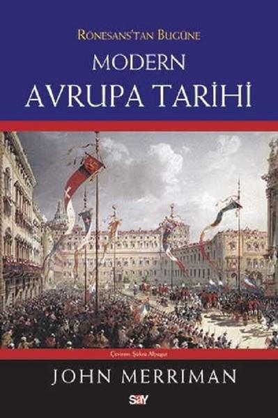 John MerrimanDiğerRönesans'tan Bugüne Modern Avrupa Tarihi