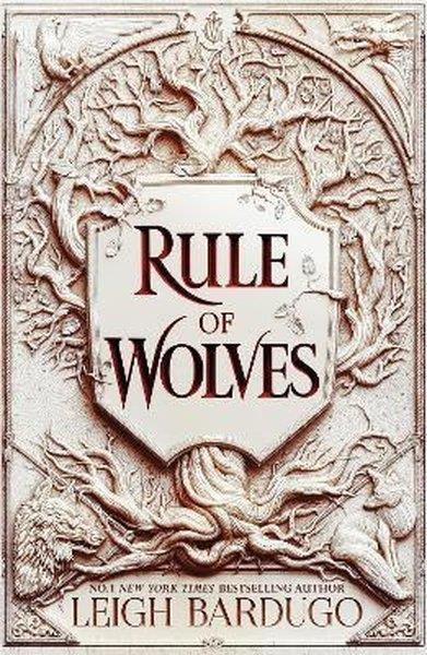 Leigh BardugoChildren InterestRule of Wolves (King of Scars Book 2)