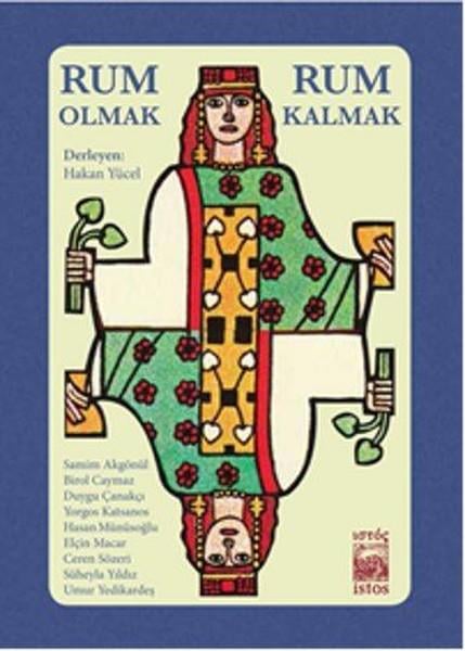 KolektifAzınlıklar ve Etnik Sorunlar KitaplarıRum Olmak Rum Kalmak