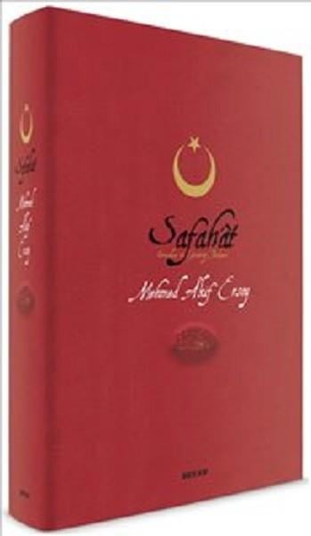 Mehmet Akif ErsoyMehmet Âkif Ersoy (1873 - 1936)Safahat-3 Dil Birarada