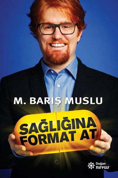 M. Barış MusluBücher zur persönlichen EntwicklungSağlığına Format At