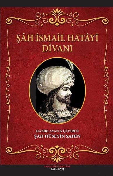 Hüseyin ŞahinAraştırma-İnceleme-ReferansŞah İsmail Hatayi Divanı