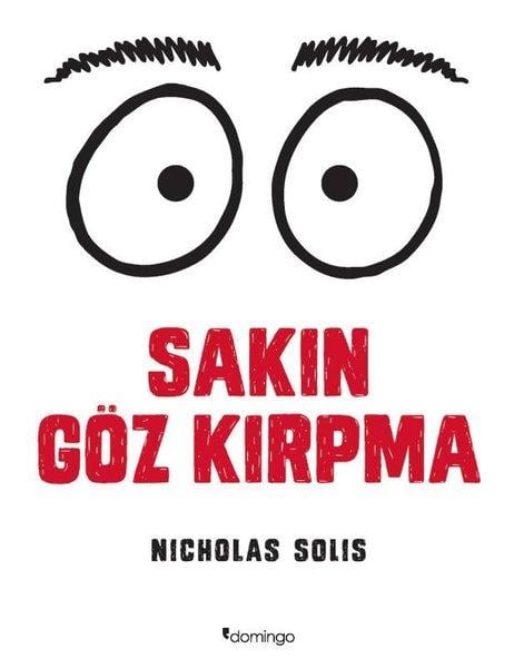 Nicholas Solisİnteraktif KitaplarSakın Göz Kırpma