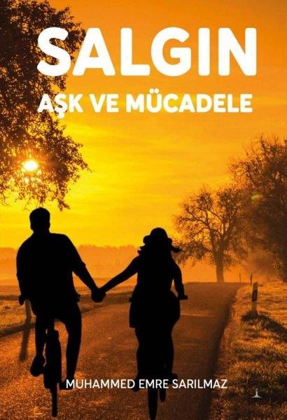 Muhammed Emre SarılmazTürkiye RomanSalgın - Aşk ve Mücadele