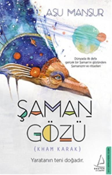 Asu MansurKişisel Gelişim KitaplarıŞaman Gözü