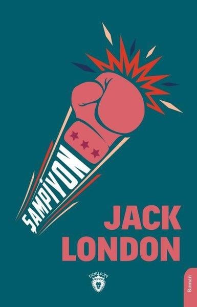 Jack LondonAmerika Dünya KlasikleriŞampiyon