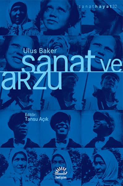Ulus BakerSanat Tarihi KitaplarıSanat ve Arzu