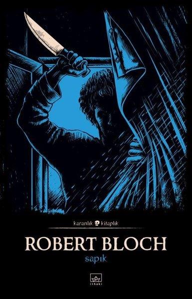 Robert BlochTürkçe RomanlarSapık - Karanlık Kitaplık