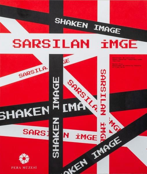 KolektifSanat PrestijSarsılan İmge-Shaken Image