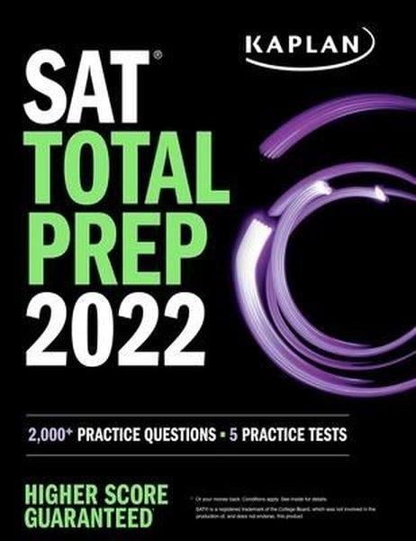 Kaplan Test PrepOther (Reference)SAT Total Prep 2022: 2000+ Practice Questions + 5 Practice Tests (Kaplan Test Prep)