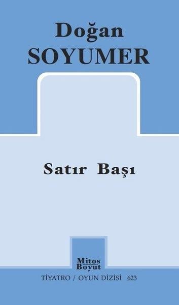 Doğan SoyumerSahne Sanatları KitaplarıSatır Başı