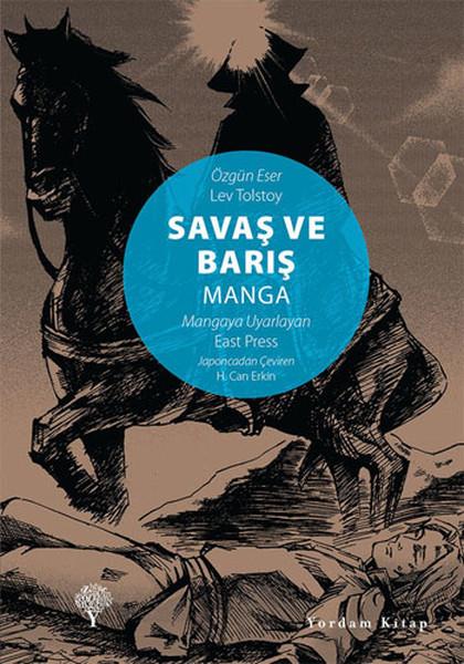 Lev Nikolayeviç TolstoyÇizgi RomanlarSavaş ve Barış