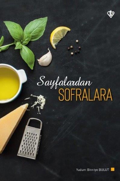 Yudum Binniye BulutGastronomiSayfalardan Sofralara