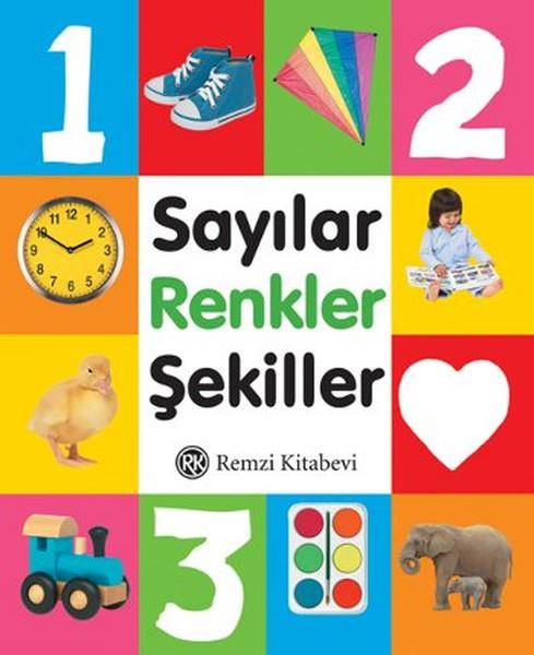 KolektifOkul Öncesi Şekilli KitaplarSayılar Renkler Şekiller