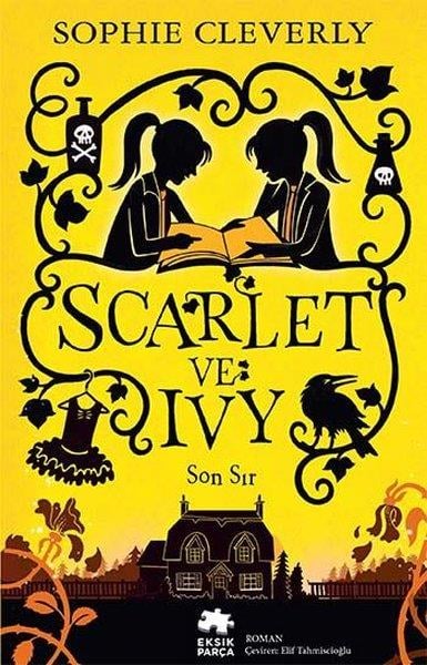 Sophie CleverlyGençlik Edebiyatı KitaplarıScarlet ve Ivy 6 - Son Sır