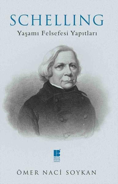Ömer Naci SoykanDiğerSchelling - Yaşamı Felsefesi Yapıtları