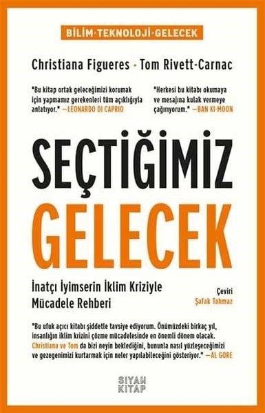 Christiana FigueresTeknolojiSeçtiğimiz Gelecek