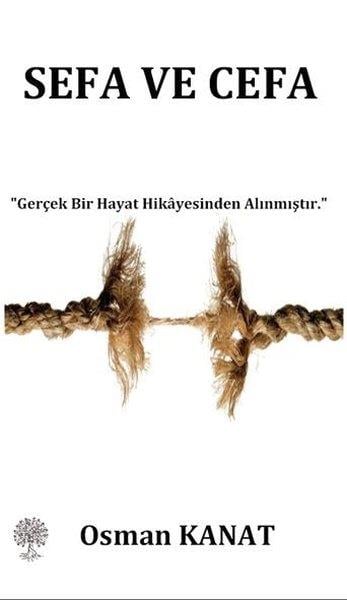 Osman KanatTürkiye RomanSefa ve Cefa