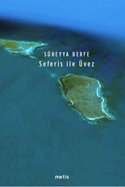 Süreyya BerfeTürkçe Şiir Kitapları