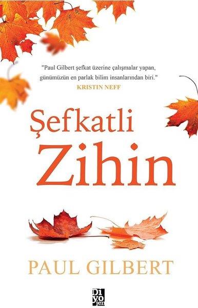 Paul GilbertBaşvuru KitaplarıŞefkatli Zihin