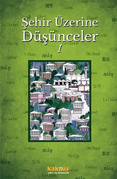 KolektifMimarlıkŞehir Üzerine Düşünceler 1