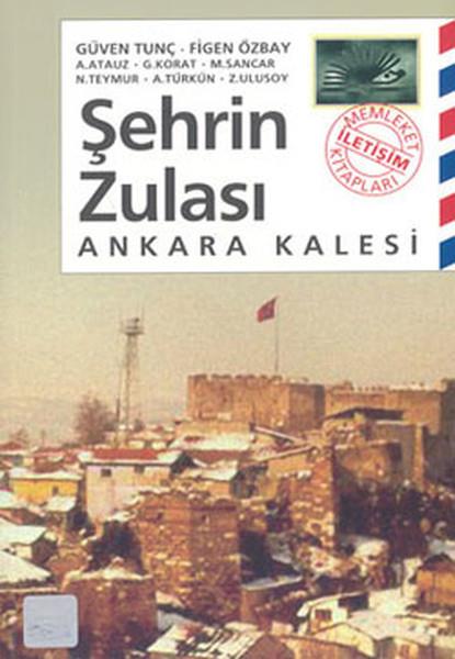 Güven TunçGezi Rehberi KitaplarıŞehrin Zulası