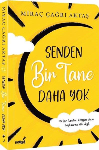 Miraç Çağrı AktaşDeneme KitaplarıSenden Bir Tane Daha Yok