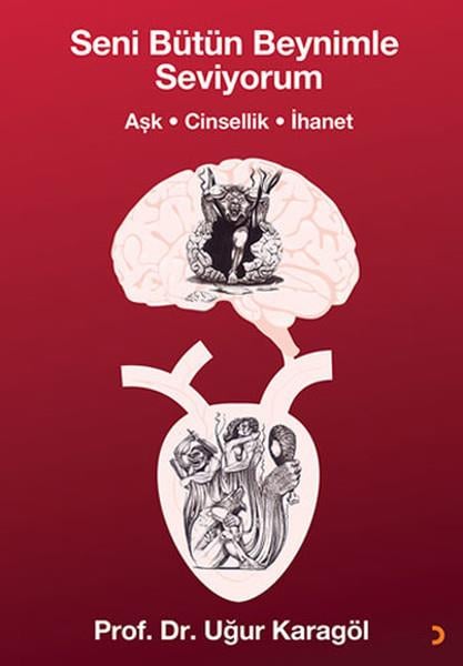Uğur KaragölCinsellik KitaplarıSeni Bütün Beynimle Seviyorum