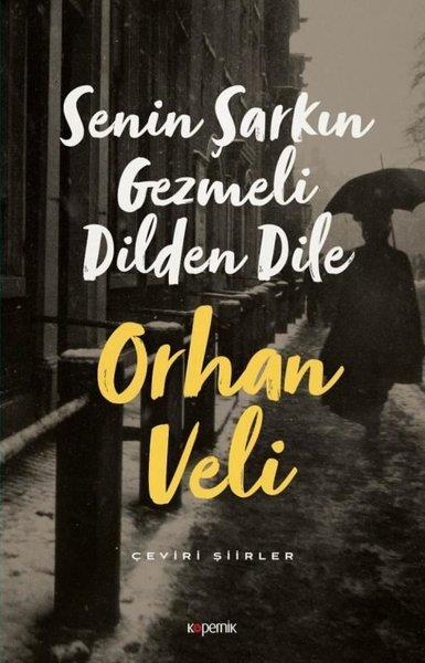 Orhan Veli KanıkOrhan Veli Kanık (1914 - 1950)