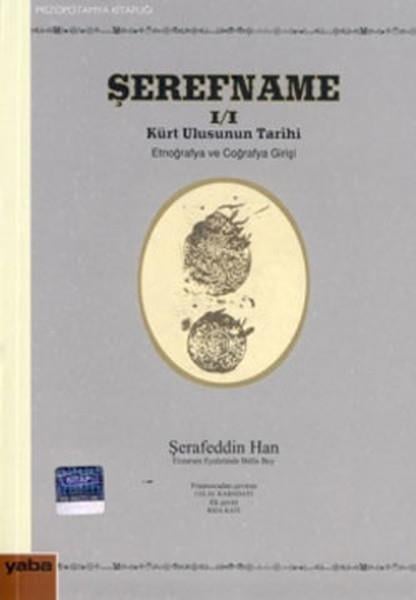 François BernardTürkiye Siyaseti ve Politikası KitaplarıŞerefname:1- Kürt Ulusunun Tarihi - Etnoğrafya ve Coğrafya Girişi