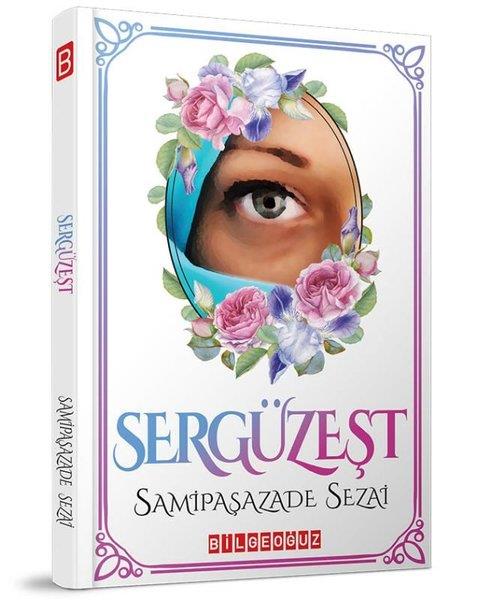 Samipaşazade SezaiTürk KlasikSergüzeşt