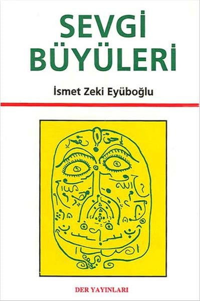 İsmet Zeki EyüboğluTürkçe Romanlar