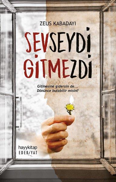 Zeus KabadayıDeneme KitaplarıSevseydi Gitmezdi