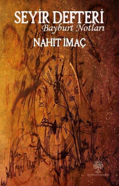 Nahit İmaçTürkçe RomanlarSeyir Defter - Bayburt Notları