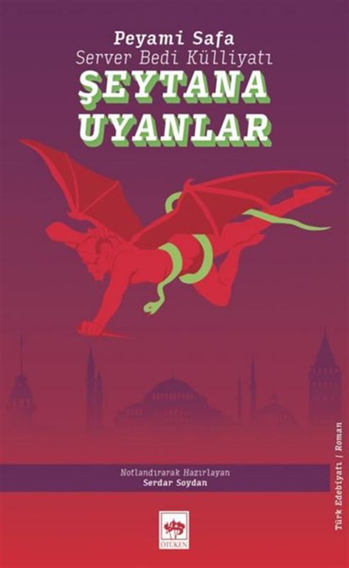 Peyami SafaTürkiye RomanŞeytana Uyanlar