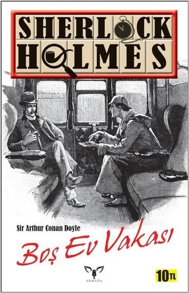 Sir Arthur Conan DoyleTürkçe RomanlarSherlock Holmes - Boş Ev Vakası