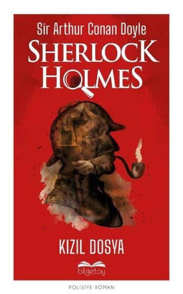 Sir Arthur Conan DoyleTürkçe RomanlarSherlock Holmes - Kızıl Dosya