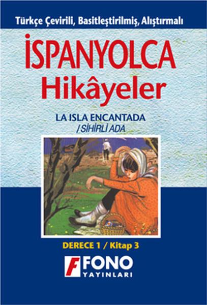 Kübra Sağlamİspanyol Edebiyatı KitaplarıSihirli Ada-İspanyolca/Türkçe Hikaye Derece 1-C