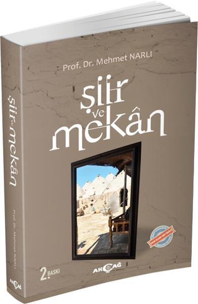 Mehmet NarlıAraştırma-İnceleme-ReferansŞiir ve Mekan
