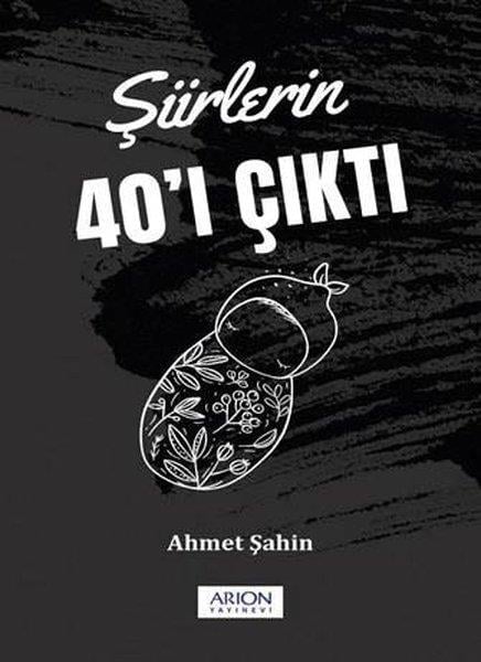 Ahmet ŞahinTürk ŞiiriŞiirlerin 40'ı Çıktı